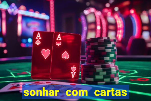 sonhar com cartas de baralho no chao